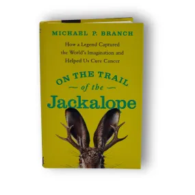 On The Trail of the Jackalope